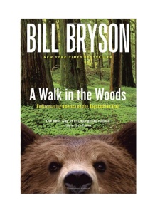 Best Books About Travel and Adventure: "A Walk in the Woods" -- The Appalachian Trail trail stretches from Georgia to Maine and covers some of the most breathtaking terrain in America–majestic mountains, silent forests, sparking lakes. If you’re going to take a hike, it’s probably the place to go.