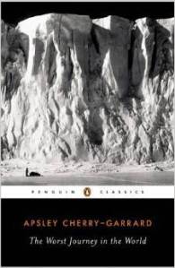 The Worst Journey in the World -- Robert Falcon Scott’s ill-fated expedition to the South Pole.